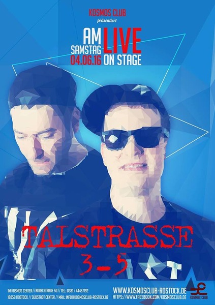 Party Flyer: Talstrasse 3-5 - Live on Stage am 04.06.2016 in Rostock