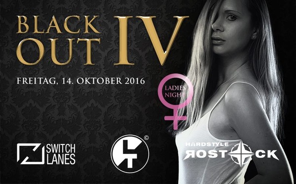 Party Flyer: BlackOut IV am 14.10.2016 in Rostock