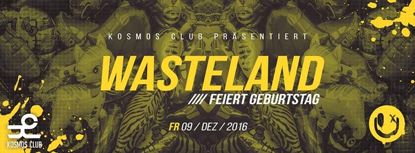 Party Flyer: Wasteland feiert Geburtstag! am 09.12.2016 in Rostock
