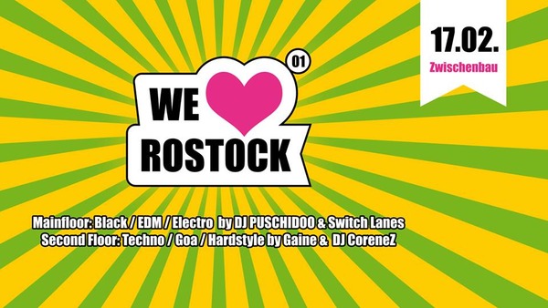 Party Flyer: We love Rostock (Volume 1) am 17.02.2017 in Rostock