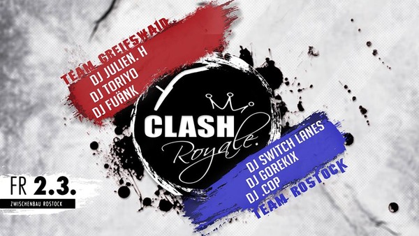 Party Flyer: Clash Royale am 02.03.2018 in Rostock